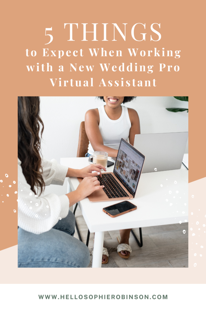 two wedding planners discuss 5 things to expect when working with a new wedding pro virtual assistant